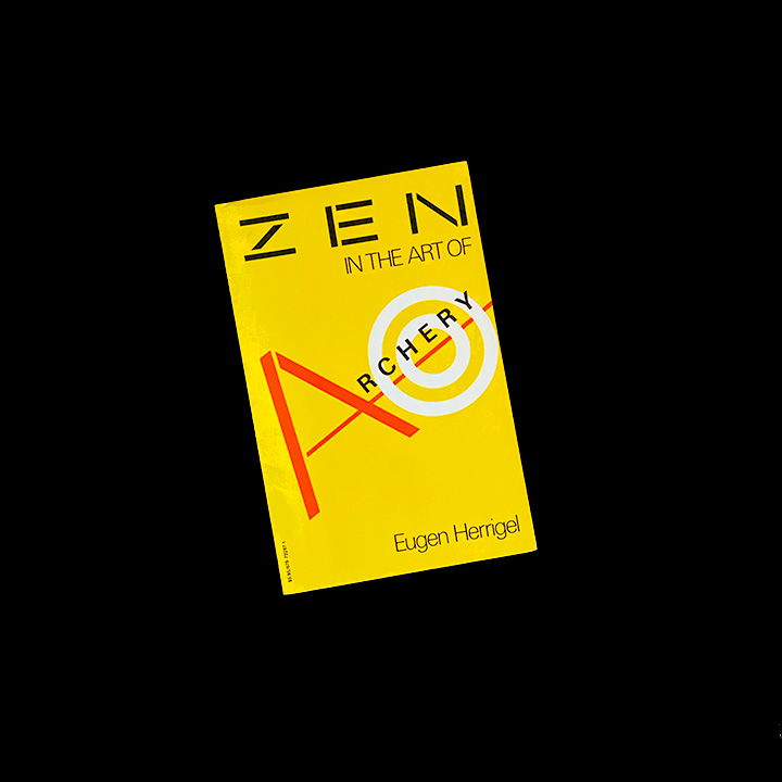 Eugen Herrigel, Zen In the Art of Archery, 1989