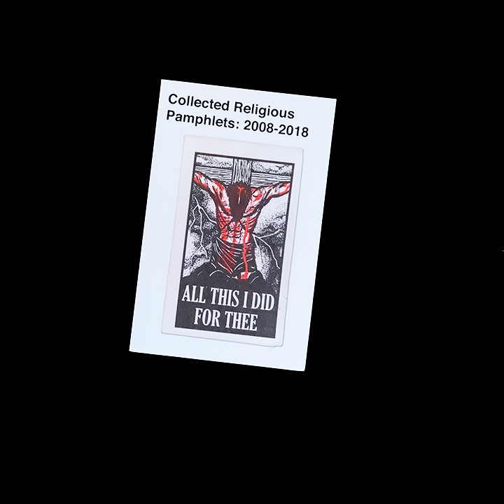 Nate Phillips, Collected Religious Pamphlets: 2008-2018, 2018