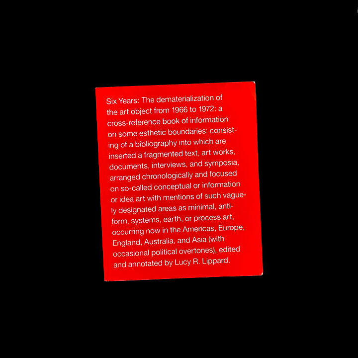 Lucy Lippard, Six Years: The Dematerialization of the Art Object, 1973